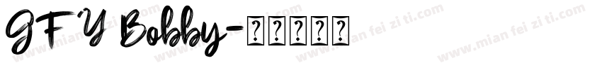 GFY Bobby字体转换